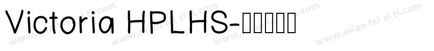 Victoria HPLHS字体转换